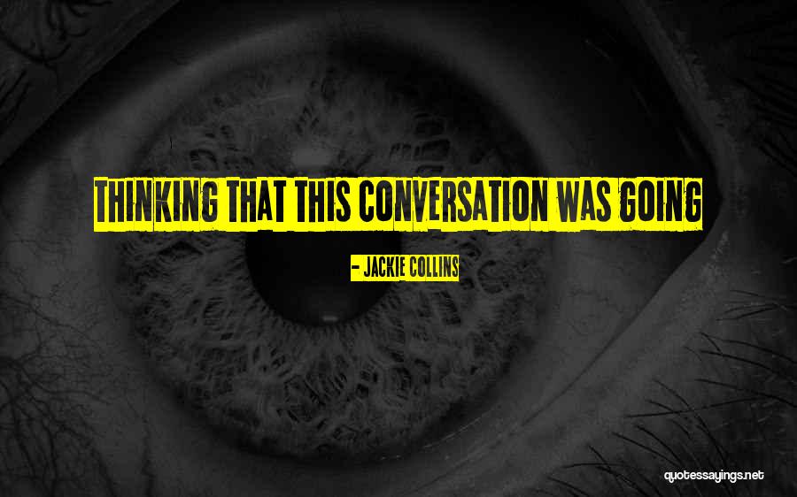 Hallenstadion Quotes By Jackie Collins