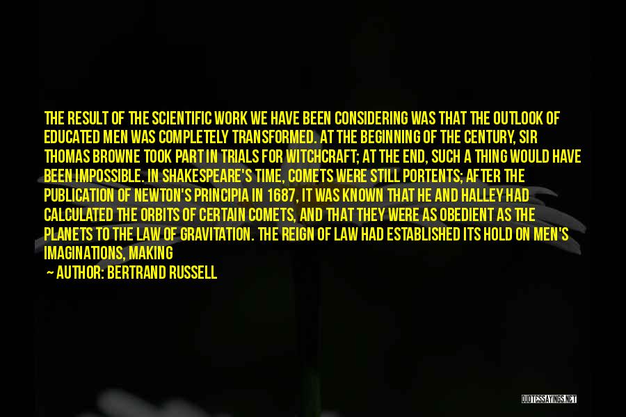 Halley Quotes By Bertrand Russell