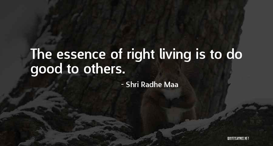 Hallgate Quotes By Shri Radhe Maa Hallgate Quotes By Shri Radhe Maa