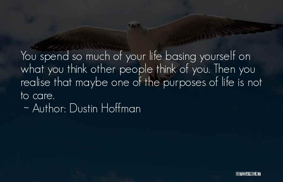 Hallgren Nursing Quotes By Dustin Hoffman