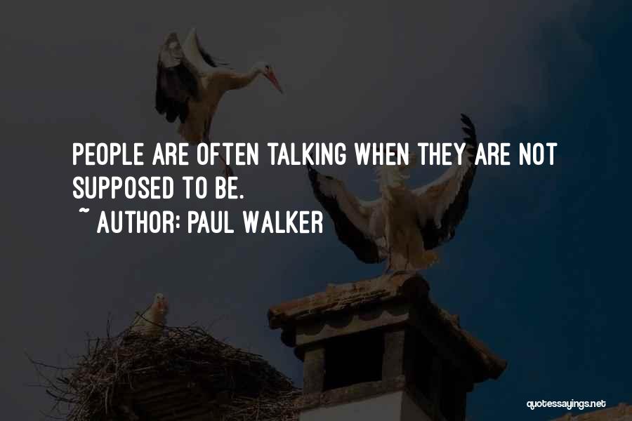 Hallgren Nursing Quotes By Paul Walker