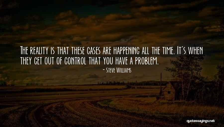 Hallhuber Kleider Quotes By Steve Williams Hallhuber Kleider Quotes By Steve Williams