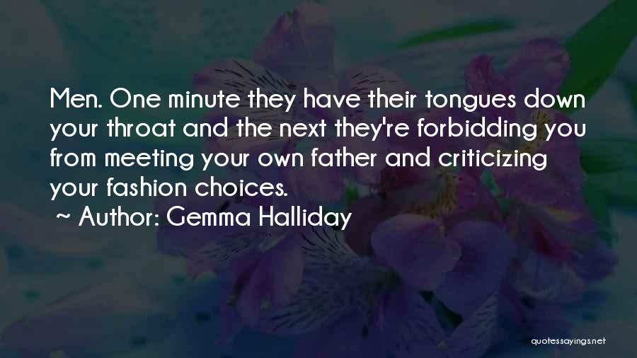 Halliday Quotes By Gemma Halliday