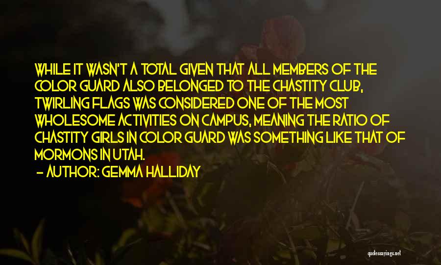 Halliday Quotes By Gemma Halliday