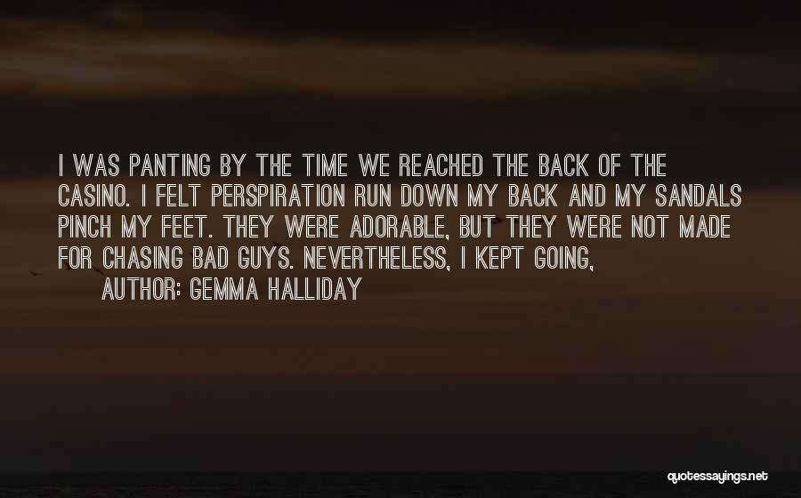 Halliday Quotes By Gemma Halliday