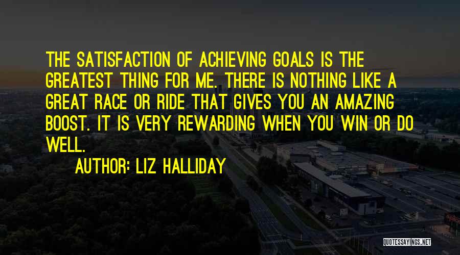 Halliday Quotes By Liz Halliday