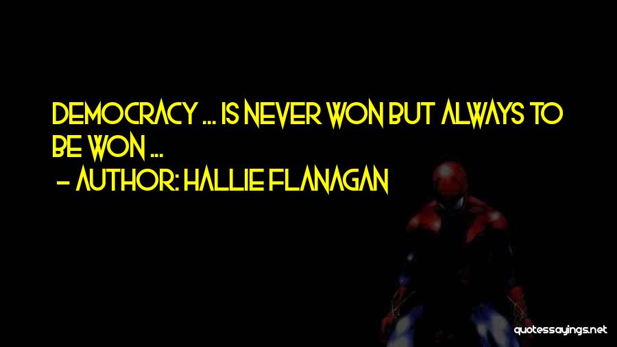 Hallie Flanagan Quotes 1167939