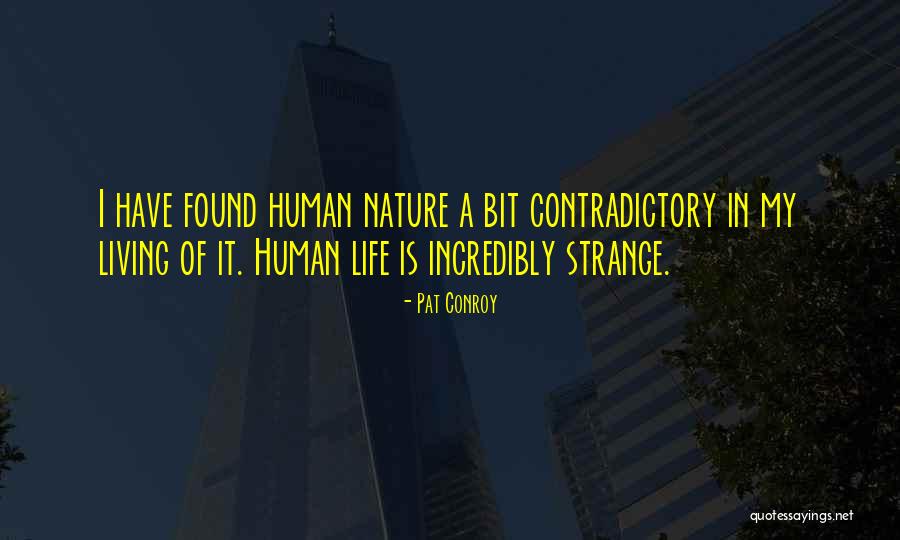 Halling And Cayo Quotes By Pat Conroy Halling And Cayo Quotes By Pat Conroy
