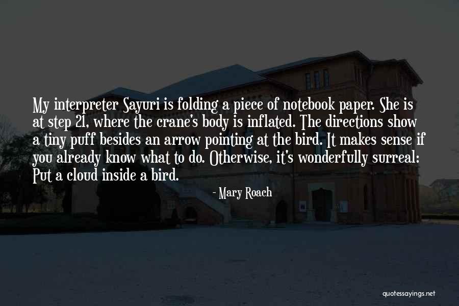 Hallion Blocks Quotes By Mary Roach Hallion Blocks Quotes By Mary Roach