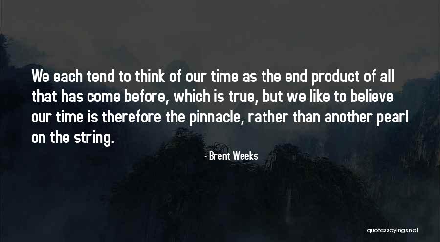 Hallisy Hall Quotes By Brent Weeks Hallisy Hall Quotes By Brent Weeks