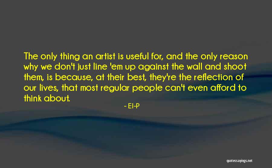 Hallisy Hall Quotes By El-P Hallisy Hall Quotes By El-P