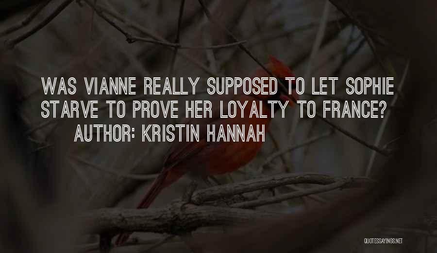 Hallmann Sanitary Quotes By Kristin Hannah