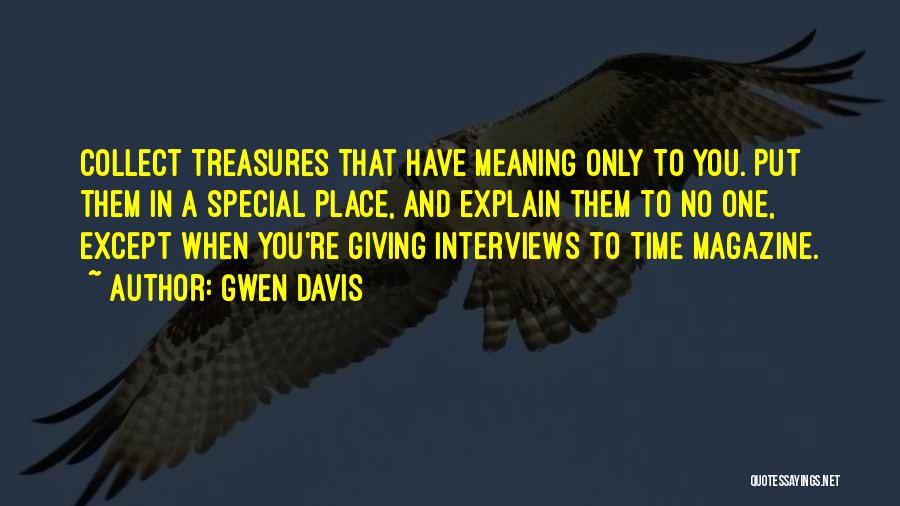 Hallmans Erie Quotes By Gwen Davis