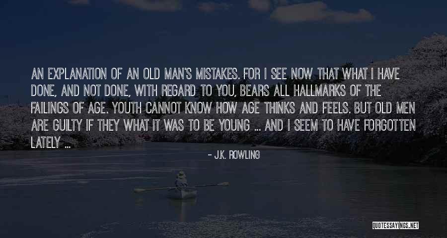 Hallmarks Of Aging Quotes By J.K. Rowling