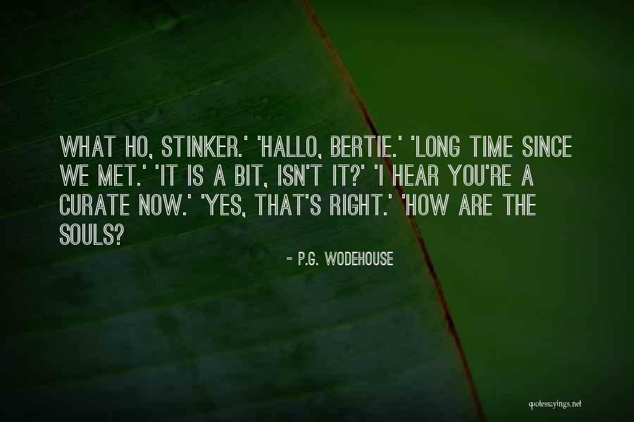 Hallo Quotes By P.G. Wodehouse Hallo Quotes By P.G. Wodehouse
