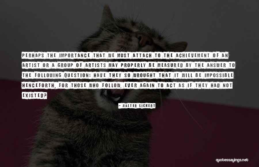 Hallo Quotes By Walter Sickert Hallo Quotes By Walter Sickert