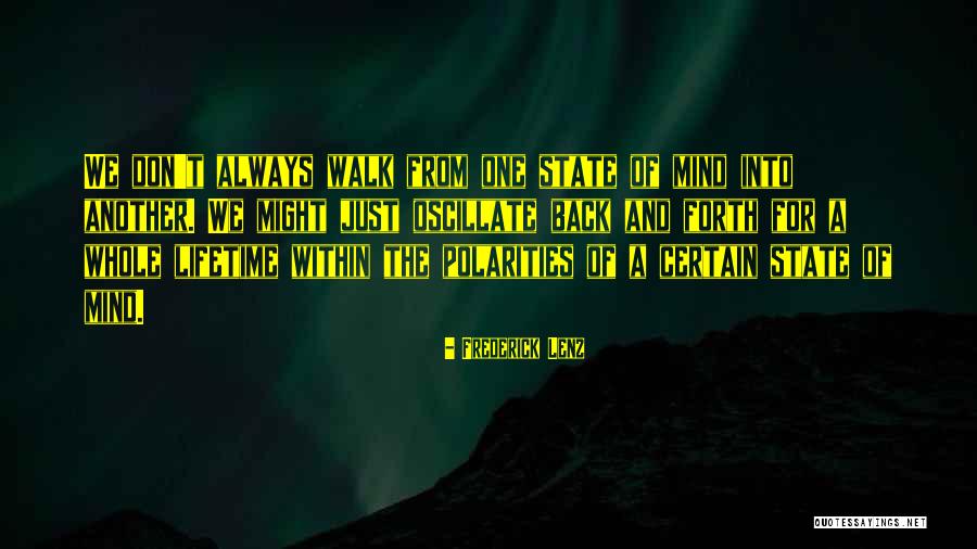 Halloran Quotes By Frederick Lenz Halloran Quotes By Frederick Lenz