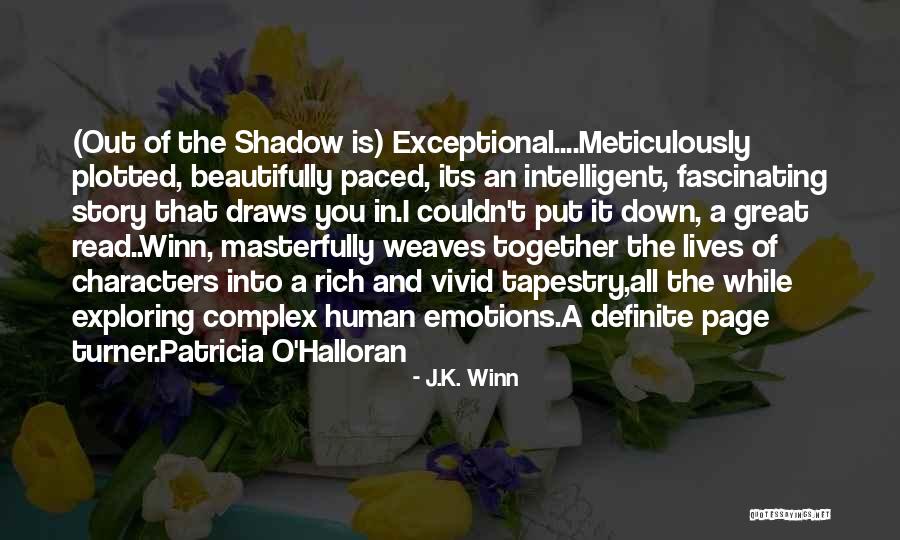 Halloran Quotes By J.K. Winn Halloran Quotes By J.K. Winn