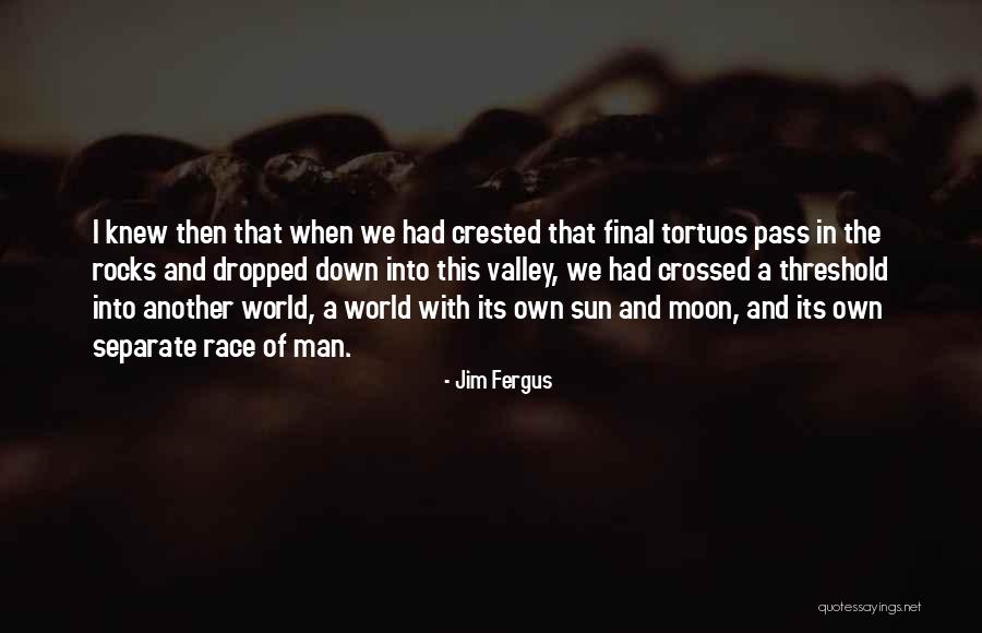 Halloran Quotes By Jim Fergus Halloran Quotes By Jim Fergus