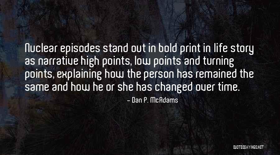Halloranns Quotes By Dan P. McAdams Halloranns Quotes By Dan P. McAdams
