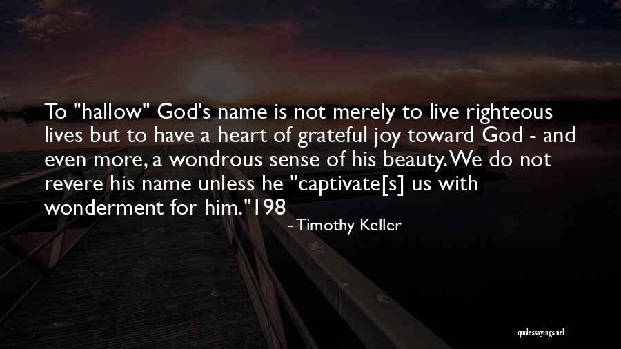 Hallow Quotes By Timothy Keller Hallow Quotes By Timothy Keller