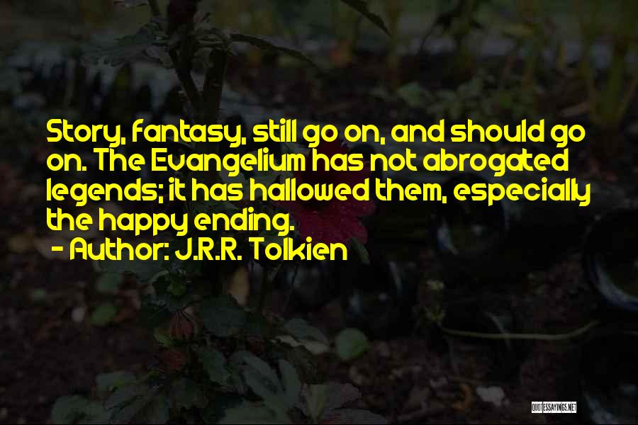 Hallowed Quotes By J.R.R. Tolkien