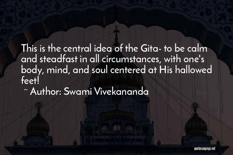 Hallowed Quotes By Swami Vivekananda
