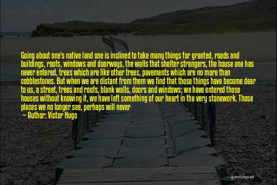Hallowed Quotes By Victor Hugo