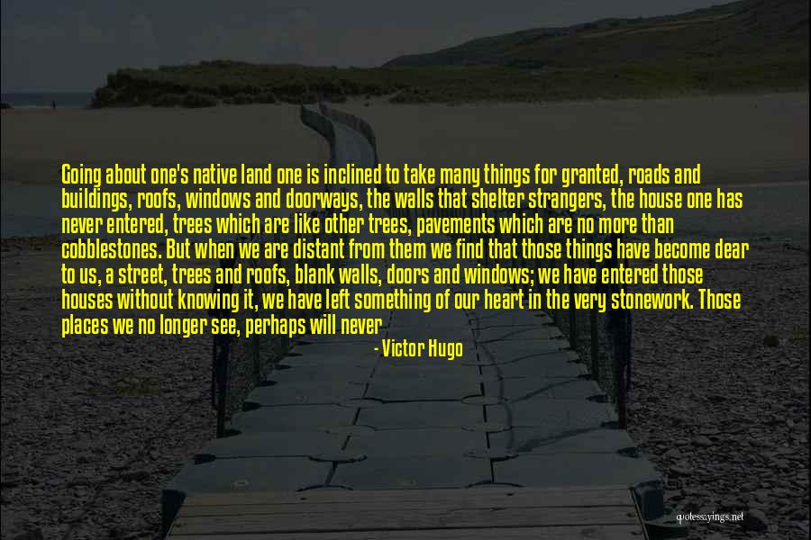 Hallowed Quotes By Victor Hugo