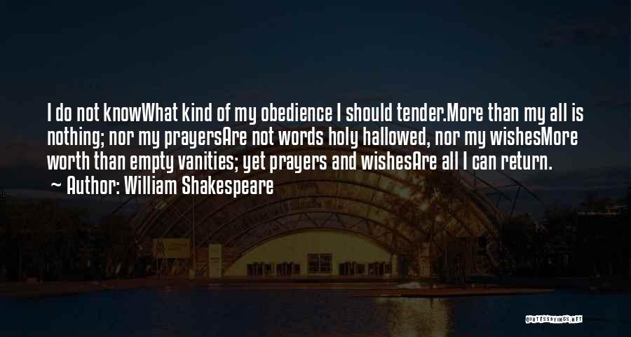 Hallowed Quotes By William Shakespeare