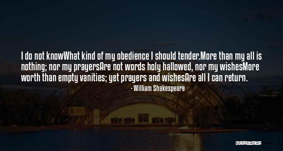 Hallowed Quotes By William Shakespeare