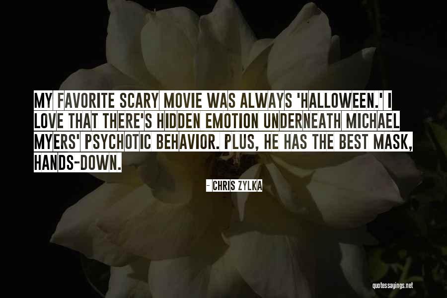 Halloween And Love Quotes By Chris Zylka