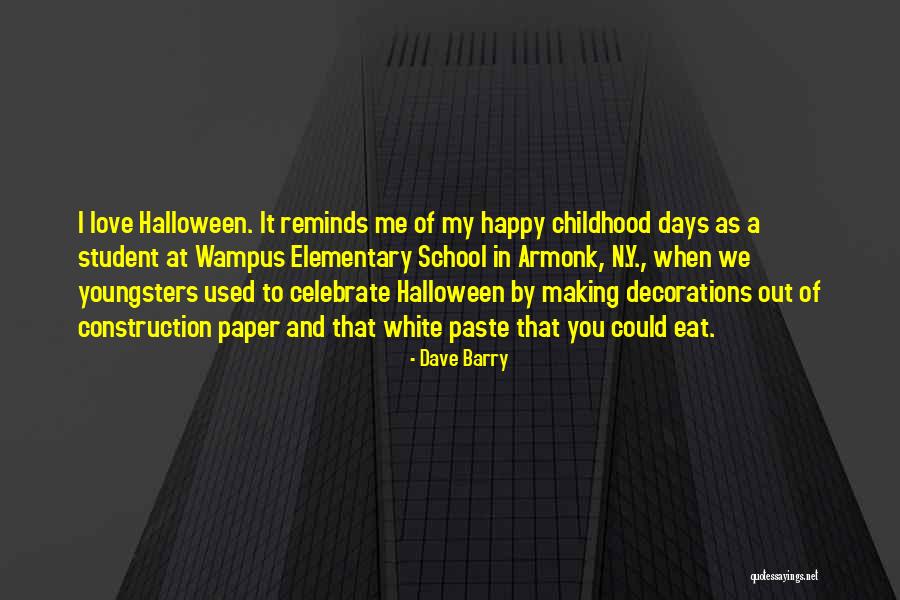 Halloween And Love Quotes By Dave Barry