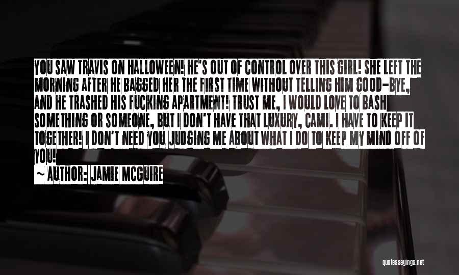 Halloween And Love Quotes By Jamie McGuire