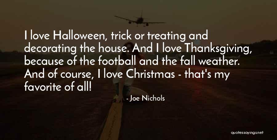 Halloween And Love Quotes By Joe Nichols