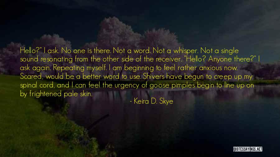 Halloween And Love Quotes By Keira D. Skye