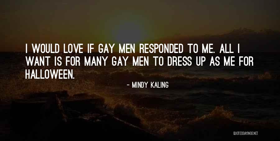 Halloween And Love Quotes By Mindy Kaling