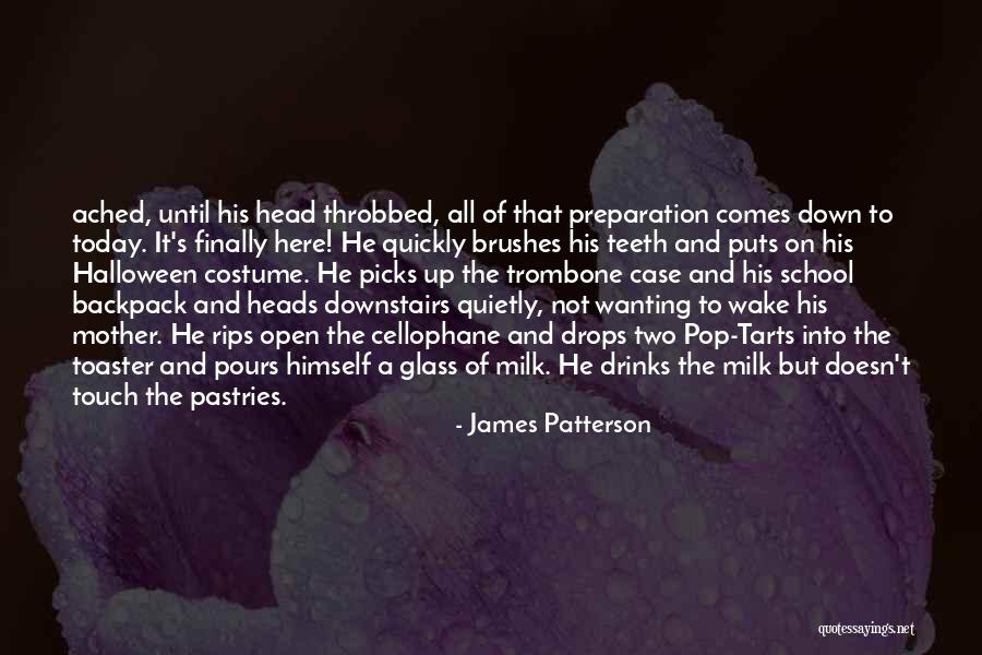Halloween Costume Quotes By James Patterson Halloween Costume Quotes By James Patterson