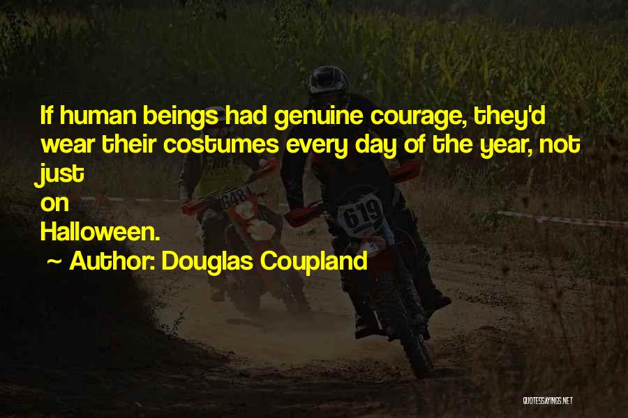 Halloween Costumes Quotes By Douglas Coupland