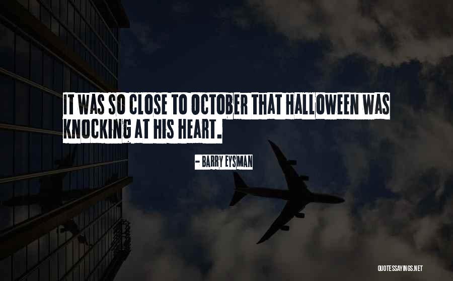 Halloween Horror Quotes By Barry Eysman Halloween Horror Quotes By Barry Eysman