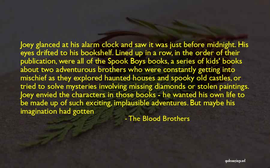 Halloween Horror Quotes By The Blood Brothers Halloween Horror Quotes By The Blood Brothers