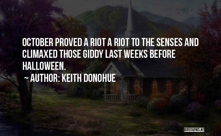 Halloween October Quotes By Keith Donohue