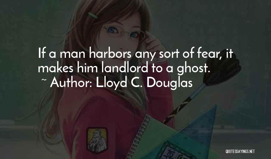 Halloween Quotes By Lloyd C. Douglas