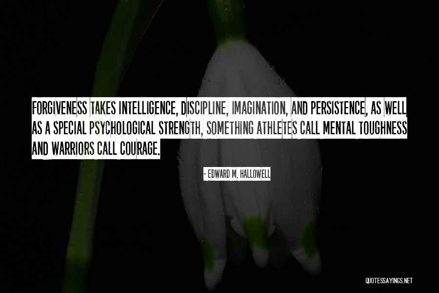 Hallowell Quotes By Edward M. Hallowell Hallowell Quotes By Edward M. Hallowell