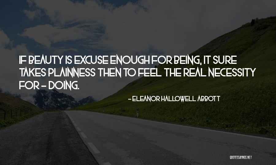 Hallowell Quotes By Eleanor Hallowell Abbott Hallowell Quotes By Eleanor Hallowell Abbott