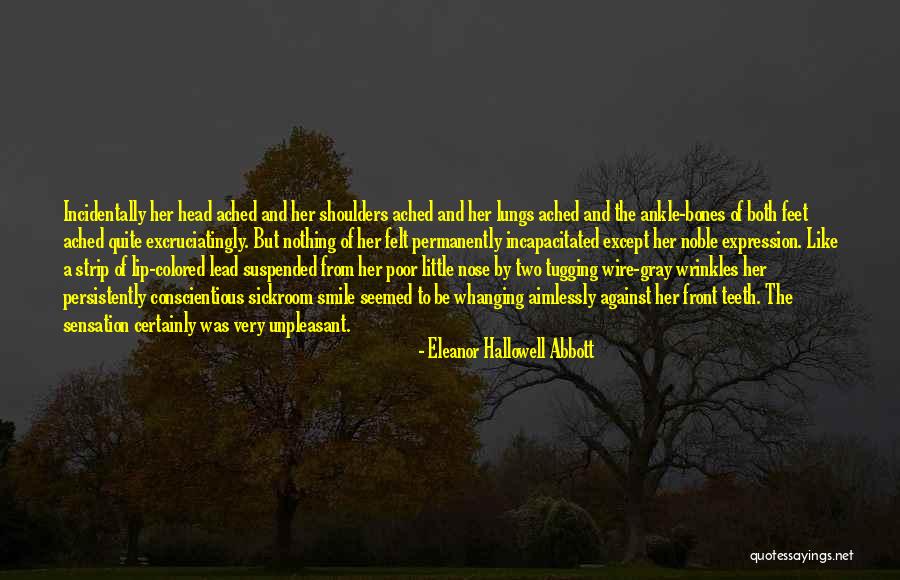 Hallowell Quotes By Eleanor Hallowell Abbott Hallowell Quotes By Eleanor Hallowell Abbott