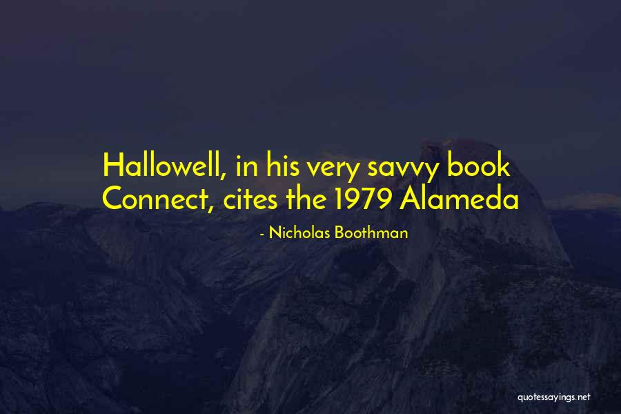 Hallowell Quotes By Nicholas Boothman Hallowell Quotes By Nicholas Boothman