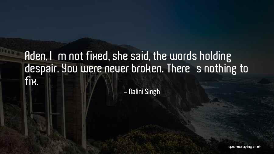 Hallowing Of Tear Quotes By Nalini Singh Hallowing Of Tear Quotes By Nalini Singh