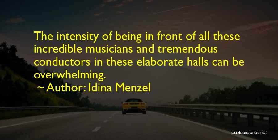 Halls Quotes By Idina Menzel