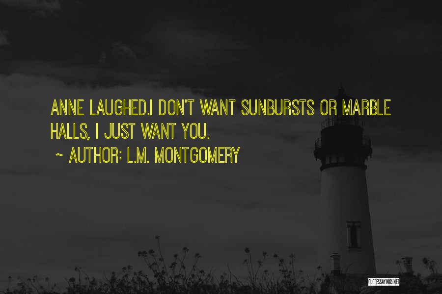Halls Quotes By L.M. Montgomery